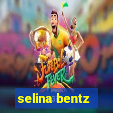 selina bentz